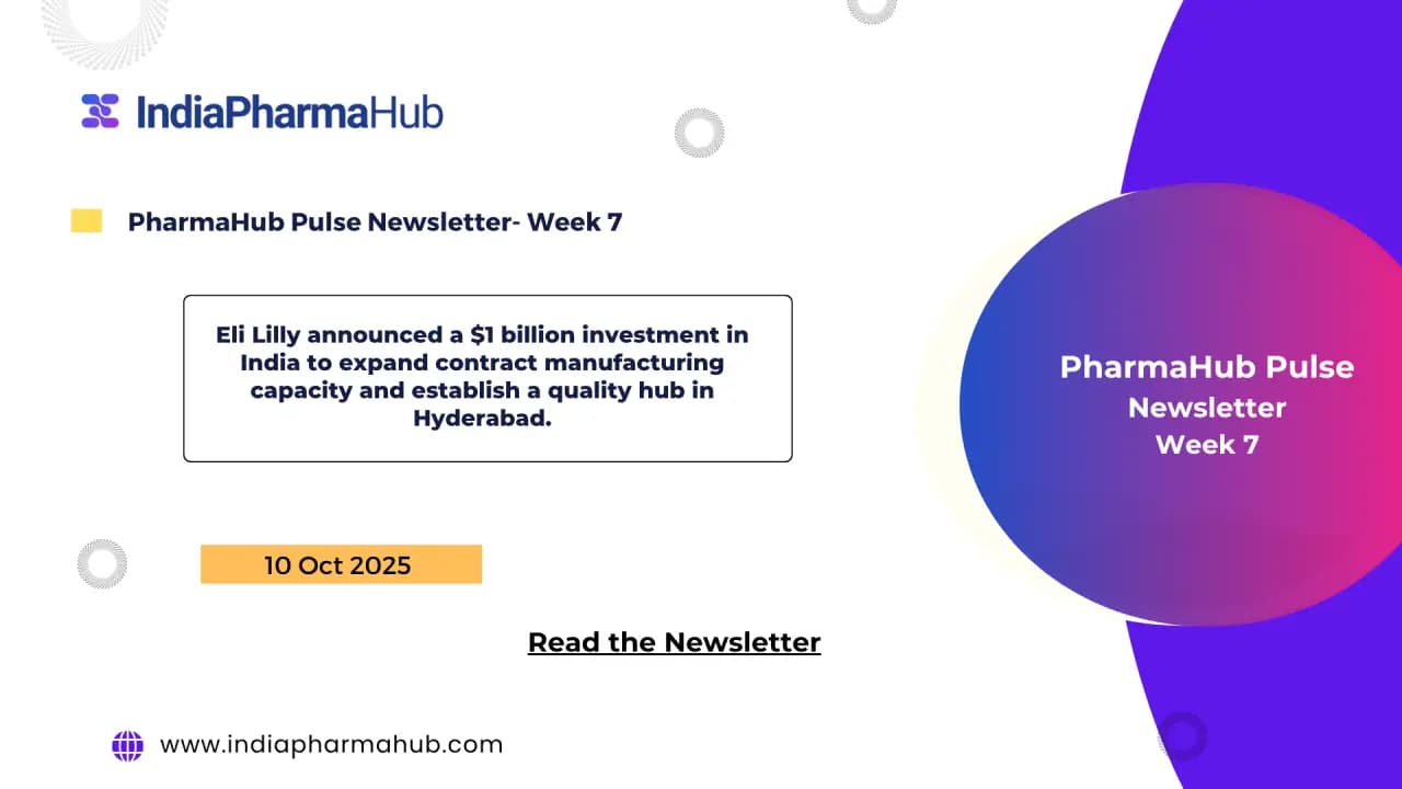 Eli Lilly to invest over $1 billion in India for contract manufacturing & quality hub